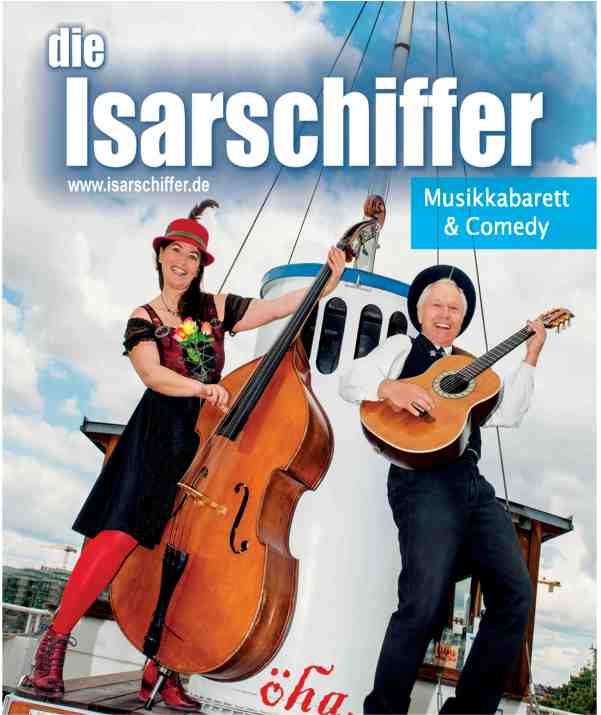 Freitag, 16. Juni 23, 20 Uhr: Die Isaarschiffer – Kabarett und Meer